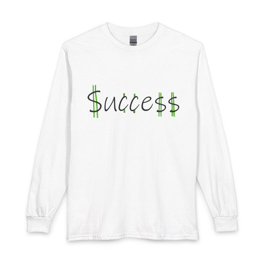 Success Long Sleeve Tee — “$ucce$$” Front & “Change your mind, Change your life” Back